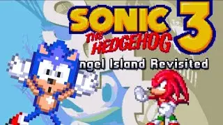 Sonic 3 A.I.R - [Angel Island Revisited] (Full Playthrough)