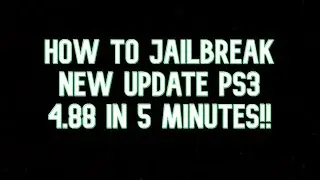 HOW TO JAILBREAK PS3 NEW UPDATE OFW 4.88 TO HFW 4.88 HEN IN 5 MINUTES ONLY!!!