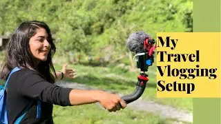 All you need to start your travel vlog | Travel vlogging equipments | #traveltubby