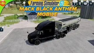 Mack Black Anthem with Loading Wagon for Trucks | Farming Simulator 23 Mobile fs23