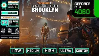 The Division 2: Battle for Brooklyn DLC | RTX 4060 Benchmark (1080p & 1440p) #UbisoftPartner #Ad