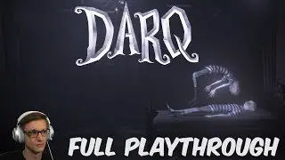 Darq (Full Playthrough)
