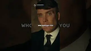 The one who support you/status and reel #motivation #peakyblinders #tommyshelby #thomasshelby