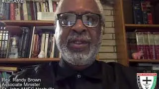 Motivational Minute Monday 08/31/20 Rev. Randy Brown, Associate Minister at St. John AMEC Nashville