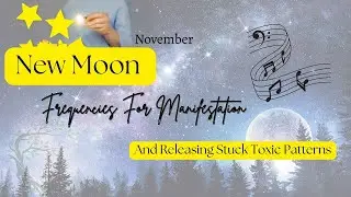 Intuitive Energy Healing  - November New Moon