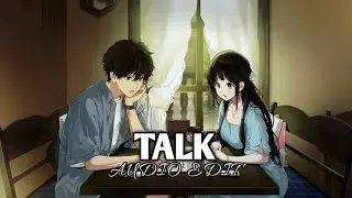 talk (baby i got issues) - salvatore ganacci [edit audio]
