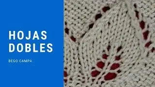 hojas dobles