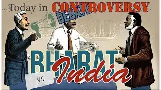 India vs. Bharat: The Epic Battle over Identity and Tradition. Explained