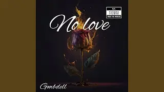 No Love