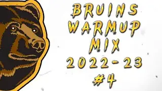 Boston Bruins Warmup Mix 2022-23 #4