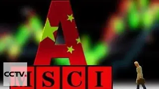 Experts: MSCI's inclusion of China's A-shares only a matter of time
