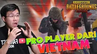 NGERJAIN PRO PLAYER DARI VIETNAM NGAKAK BANGET DAH!!!! PUBG MOBILE INDONESIA
