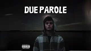 [FREE] 2023 Tony Boy - DUE PAROLE (Type Beat) prod. nyctophobia