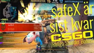 SafeX &auml;r Sist Kvar (CSGO Funny Moments Bonus)