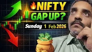 Nifty Tomorrow Prediction 1 February 2026 | Gap Up or Gap Down | Stock Market Today