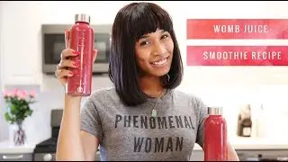 Feminine Hygiene in a Bottle:  The ULTIMATE SMOOTHIE RECIPE