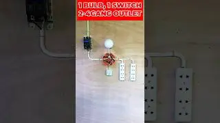 HOW TO WIRE 1 BULB, 1 SWITCH AND 2-4GANG OUTLET.#shorts