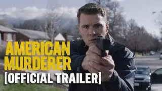 American Murderer - Official Trailer Starring Ryan Phillippe & Idina Menzel