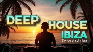 House Ibiza 2026 🔥 Ritmos que Elevan #HouseMusic #IbizaHouse #DJMix