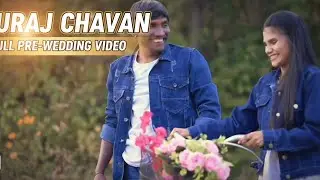 Suraj Chavan FULL Pre-Wedding Video 2025 💕 | New Romantic Marathi Pre-Wedding Shoot | Must Watch!