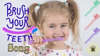 Brush Your Teeth Song | Toddler Tooth Brushing Song | Early Learning for Kids