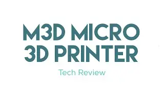 M3D Micro - Fix the Feed!