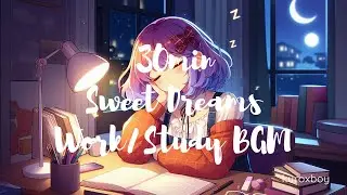 【作業用BGM/フリーBGM】Sweet Dreams【free/bgm/shorts/work/study】