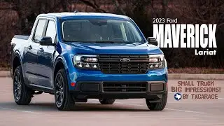 Exploring the 2023 Ford Maverick Lariat: Features & Performance