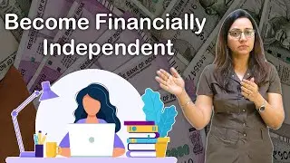 Financial Literacy for Single Women | Garima Nanduri