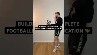 Building the complete football player: Communication #short #shorts #reels #football #soccer #futbol