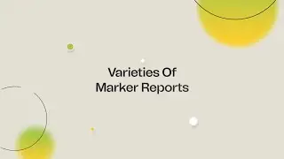 Varieties Of Marker Reports