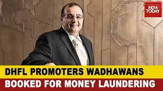 Flouting Lockdown Norms: DHFL Promoters Wadhawans Arrested By CBI, Booked For Money Laundering