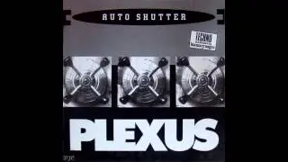Plexus - Auto Shutter (Mix 3) _1992_