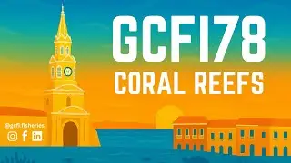 GCFI78 Coral Reef Session