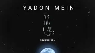 Yadon Mein - EdZone (Official Audio) Letest Rap Hindi 2022 | Kalam Ink Yadon Se Song