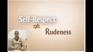 Video #36 How to Build Unshakable Self-Respect Without Becoming Rude |UD