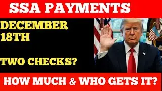 December 21 Social Security Checks | Two Payments Coming? Here's What You Need to Do