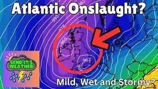 Is An Atlantic Onslaught Set To Return To The UK? | UK Weather Forecast