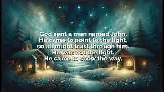 The Word Became Flesh — John 1 (Sung Paraphrase)