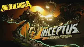 Borderlands 4 | Come Aprire La Crypta e Sconfiggere Il Boss Inceptus - Primoridal Guardian