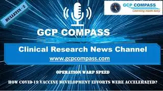 Bulletin - 2: Operation Warp Speed - Clinical Research News Channel