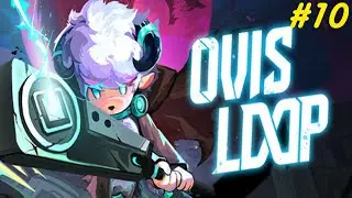 OVIS LOOP (EA: 0.3.2) EP.10