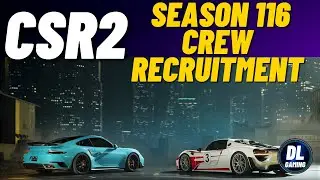 CSR2 Season 116 Crew Recruitment,  find a crew or find crew members.