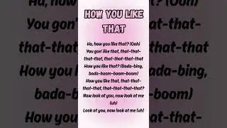 how you like that song with lyrics #@best sisters _vloge