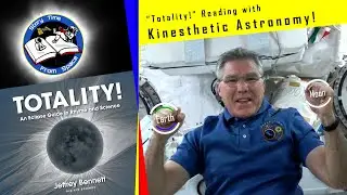 Totality! Read by Astronaut Steve Bowen with 