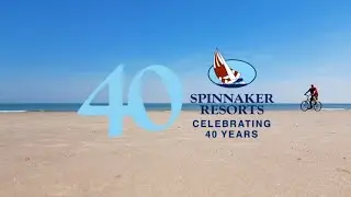 Summer 2024 Recap From All Spinnaker Resorts&rsquo; Destinations - 40th Anniversary Edition