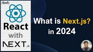React Js Tutorial #3 What is Next.js | Introduction of Next js | Overview of Next js