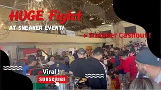 There Was a Fight At Our Local Sneaker Event.. + Sneaker Store Opening !
