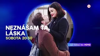 Nezn&aacute;&scaron;am ťa, l&aacute;ska - PREMI&Eacute;RA už teraz na Voyo a v sobotu 13. 8. 2022 o 20:30 na TV Mark&iacute;za