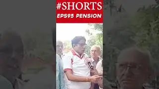EPS 95 PENSION PROTEST | SHORTS | SHORT VIDEO